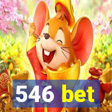 546 bet